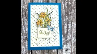 Daffodil Daydream Mothers Day & Easter Cards - Coffee & Cards Live Replay