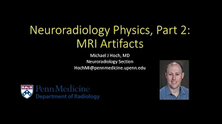 Neuroradiology physics review - 2 - Magnetic Resonance Imaging