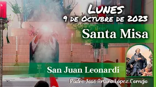 ✅ MISA DE HOY Lunes 9 de Octubre 2023 - Padre Arturo Cornejo