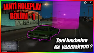 [MTA] | ROLEPLAY'E YENİ BAŞLADIM NE YAPMALIYIM ? | JANTİ ROLEPLAY