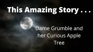 Dame Grumble and her Curious Apple Tree | Fairy tale before Sleep | Crickets Chirping