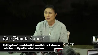 Philippines' presidential candidate Robredo calls for unity after election loss