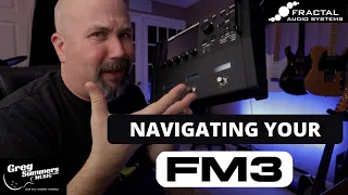 FM3 Navigation and Editing From the Front Panel