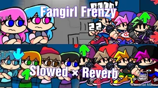 Fangirl Frenzy - Slowed × Reverb / / ( 6 BF VS 6 Sky)