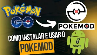 COMO INSTALAR E USAR O POKEMOD | GUIA COMPLETO DAS FUNÇÕES GRATUITAS | POKEMON GO COM ROOT