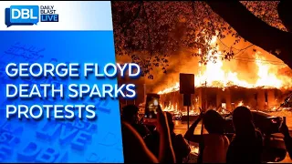 Violent Protests and Stores Looted Over George Floyd Death