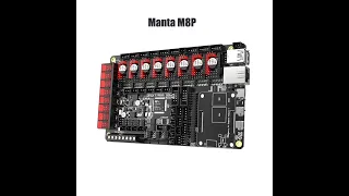 BIGTREETECH Manta M8P -  A awesome inexpensive board to control your 3d printers with Klipper!