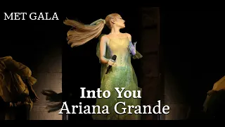 Ariana Grande - Into You (Live @ Met Gala 2024)