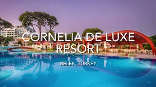 Cornelia De Luxe Resort, Belek, Turkey