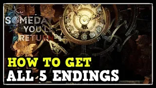 Someday You'll Return All 5 Endings & How to Get Them (Secret, Best, Good, Bad, Stela, Beast)