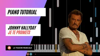 Je te promets by Johnny Hallyday Piano Tutorial