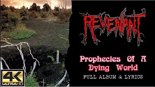 Revenant – Prophecies Of A Dying World (4K | 1991 | Full Album & Lyrics)
