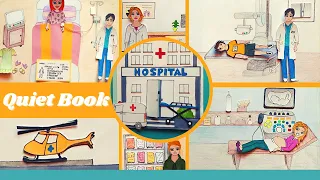 DIY PAPER QUIET BOOK HOSPITAL : DOCTOR & MEDICAL KIT CRAFTS FOR KIDS / FREE PRINTABLES