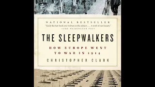 Plot summary, “The Sleepwalkers” by Christopher Clark in 5 Minutes - Book Review