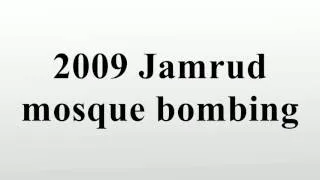 2009 Jamrud mosque bombing