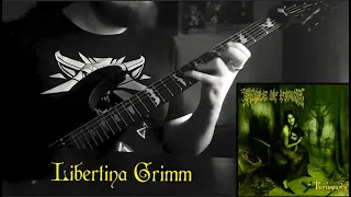 Libertina Grimm || Cradle of Filth | Thornography - Guitar Cover