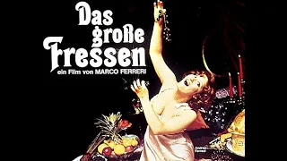DAS GROßE FRESSEN - Trailer (1973, Deutsch/German)