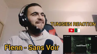 Flenn - Sans Voir TUNISIEN REACTION  🇹🇳🇩🇿 🔥🔥🔥