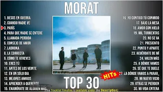 M o r a t ~ Top 30 Greatest Hits