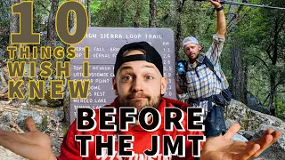 10 THINGS I WISH I KNEW BEFORE THE JMT