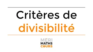 Maths_Critères de divisibilité (par 2,3,4,5,6,9 et 10)