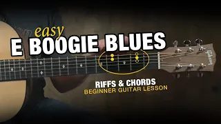 How to E Boogie Blues on Guitar [Riffs and Chords] | Beginner Guitar Lesson