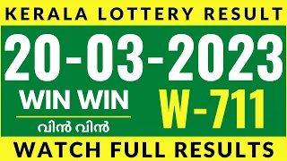Kerala Lottery Result 20/03/2023 Win Win W-711 Lottery Results.