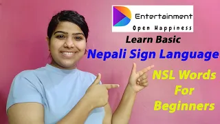 22 Basic NSL Signs For Beginners || Learn NSL Nepali Sign Language || Anjali Kumari (Deaf)