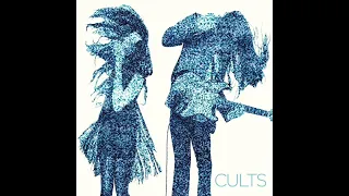 Always Forever - Cults (10 hour loop)