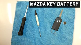 MAZDA REMOTE CONTROL KEY BATTERY REPLACEMENT CX-7 MAZDA 3 MAZDA 6 MAZDA 5