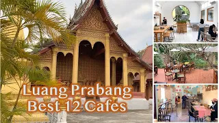 Luang Prabang: the best places for coffee, food and chilling out