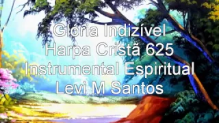 HARPA CRISTÃ 625 GLORIA INDIZIVEL  INSTRUMENTAL 02 CTK 7200