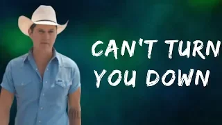 Jon Pardi -  Can't Turn You Down (Lyrics)