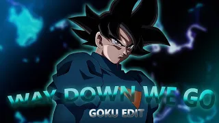 Goku - Way Down We Go [AMV/Edit]