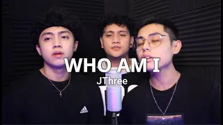 Who Am I By Casting Crowns | JThree Cover