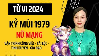 Xem Tử Vi Tuổi Kỷ Mùi 1979 Nữ Mạng Năm 2024 Về Sao Chiếu Mệnh, Tài Lộc, Tình Duyên, Gia Đạo