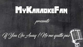 If You Go Away / Ne me quitte pas [Versión Karaoke / Instrumental] #2