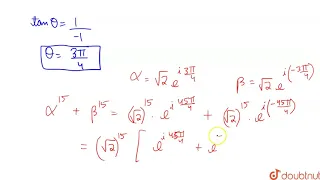 The equation `x^(2)+2x+2=0` has root `alpha` and `beta` . Then value of `alpha^(15)+beta^(15)` is