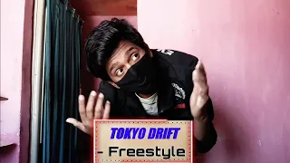 Tokyo Drift - Freestyle