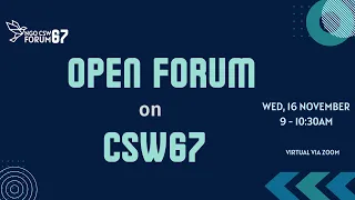 Open Forum on CSW67