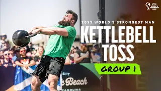 KETTLEBELL TOSS (Group 1) | 2023 World's Strongest Man