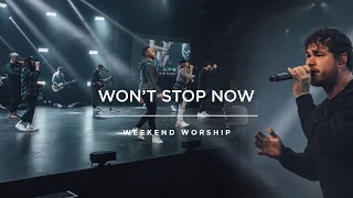 Won't Stop Now | Red Rocks Worship