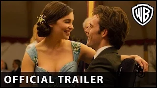 Me Before You – Official Extended Trailer 2 – Official Warner Bros. UK
