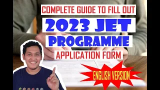 2023 JET PROGRAMME | Complete Guide in Filling Out the Application Form | ENGLISH VERSION