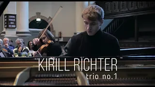 Kirill Richter - Trio №1 in d