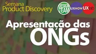 Product Discovery - Conhecendo as ONGs