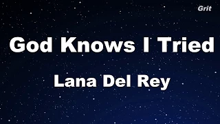 God Knows I Tried - Lana Del Rey Karaoke【With Guide Melody】