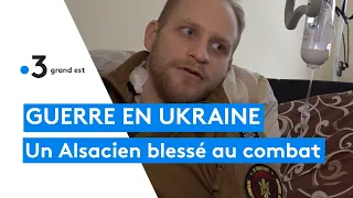 Ukraine : un Strasbourgeois blessé au combat