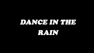 Dance in the Rain (Teaser Trailer #1)