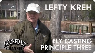 Lefty Kreh and the 4 Principles of Fly Casting: Principle 3 | Fly Fishing | Hooked Up Channel